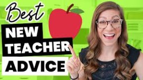 New Teacher Advice